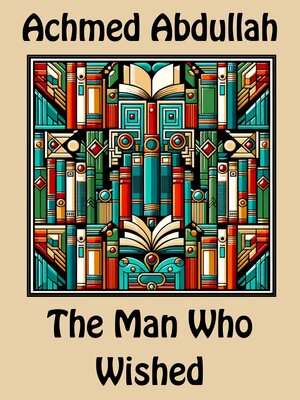 cover image of The Man Who Wished